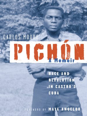 cover image of Pichon:  Race and Revolution in Castro's Cuba